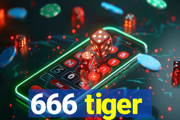 666 tiger